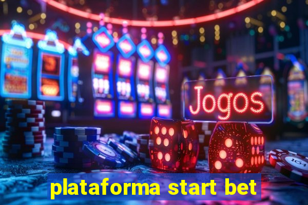 plataforma start bet